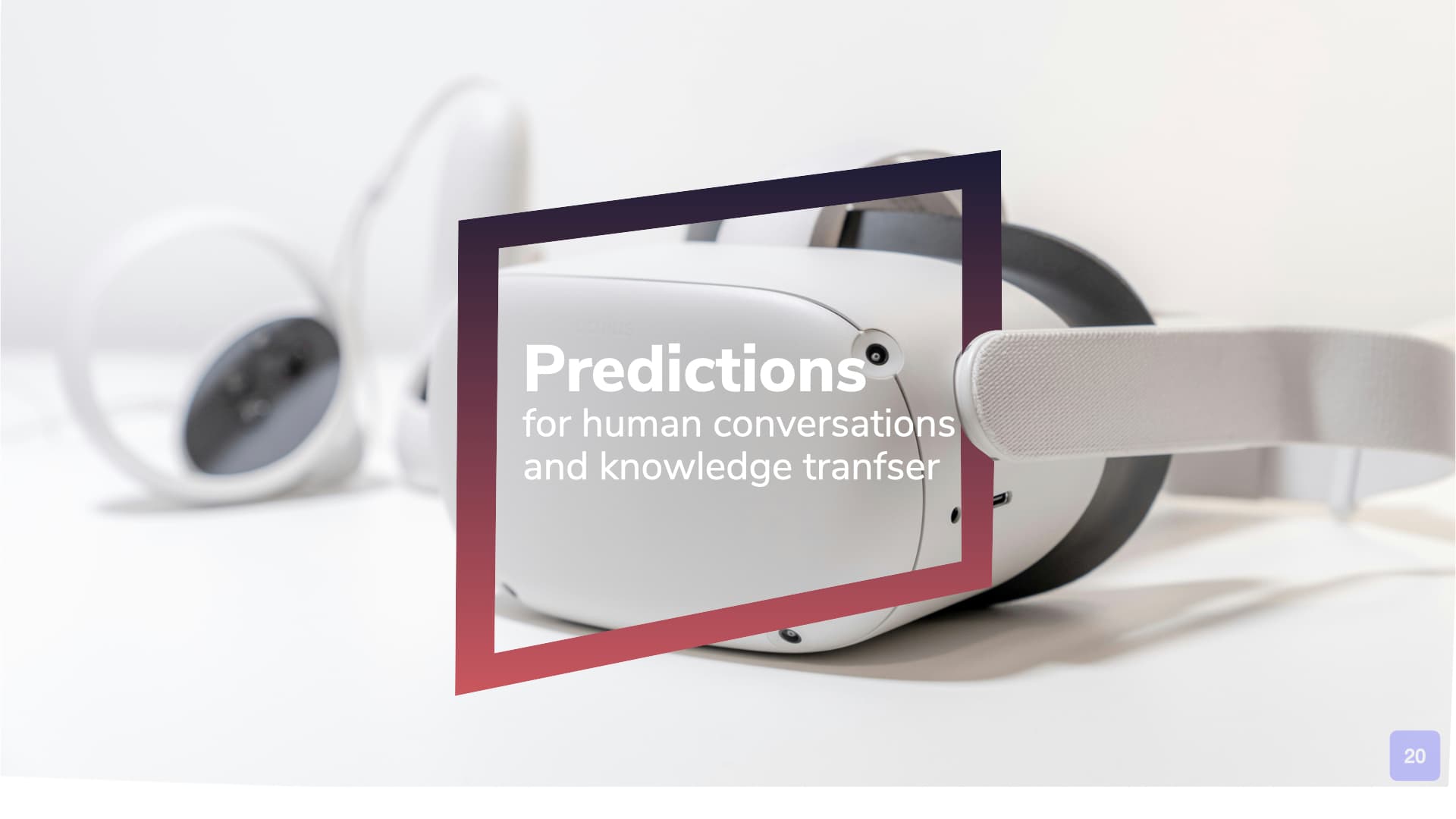 The Future of Human Conversation and Knowledge Transfer in Healthcare